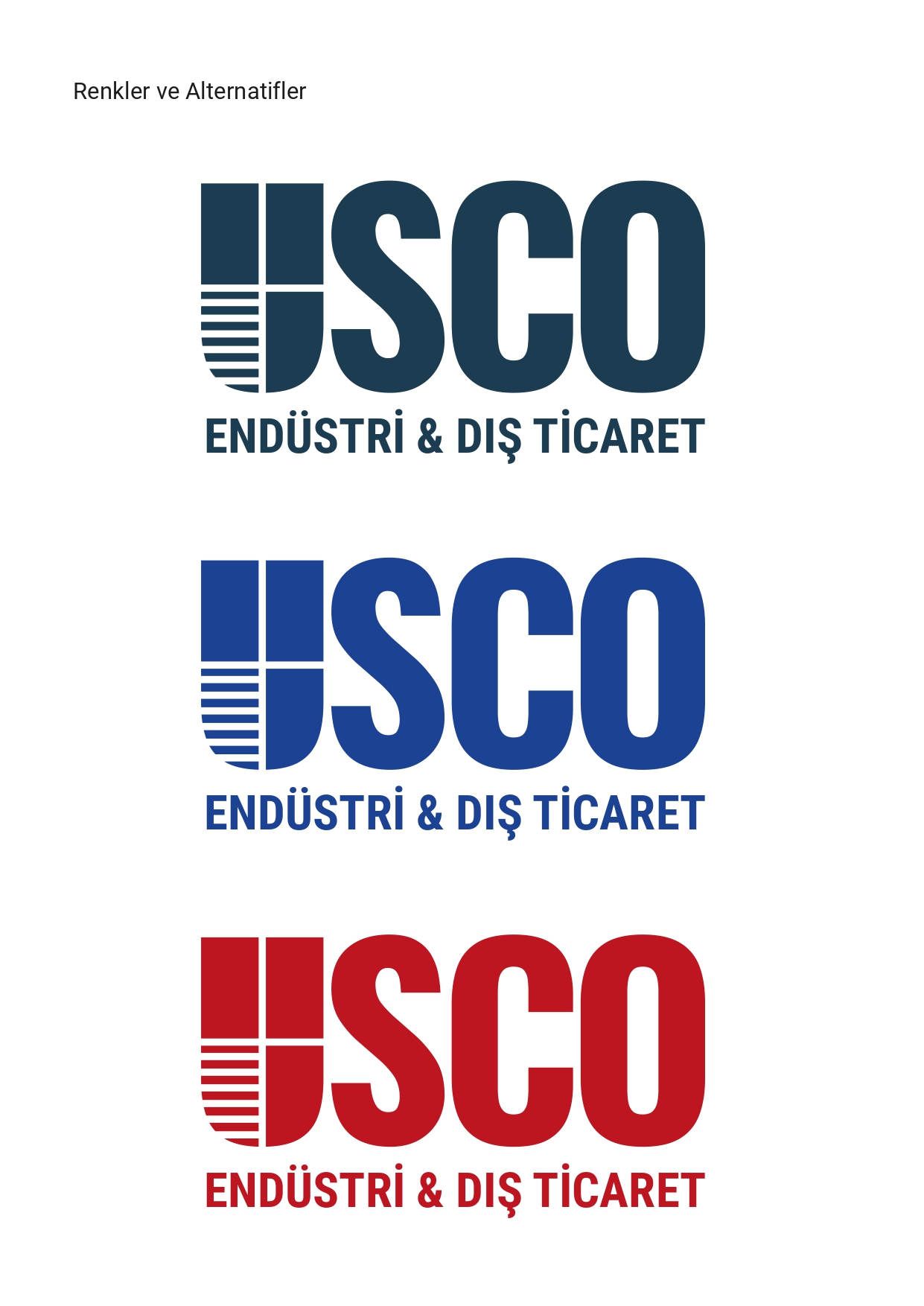 USCO ENDUSTRİYEL ÇÖZÜMLER DIŞ.TİC. LTD.ŞTİ.